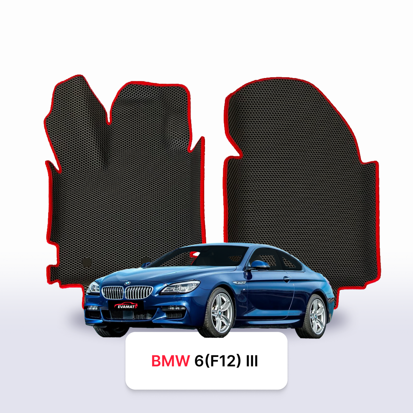 Autokoberce EVAMATS pro BMW 6 (F12) 3 gen 2011-2018 rok COUPE