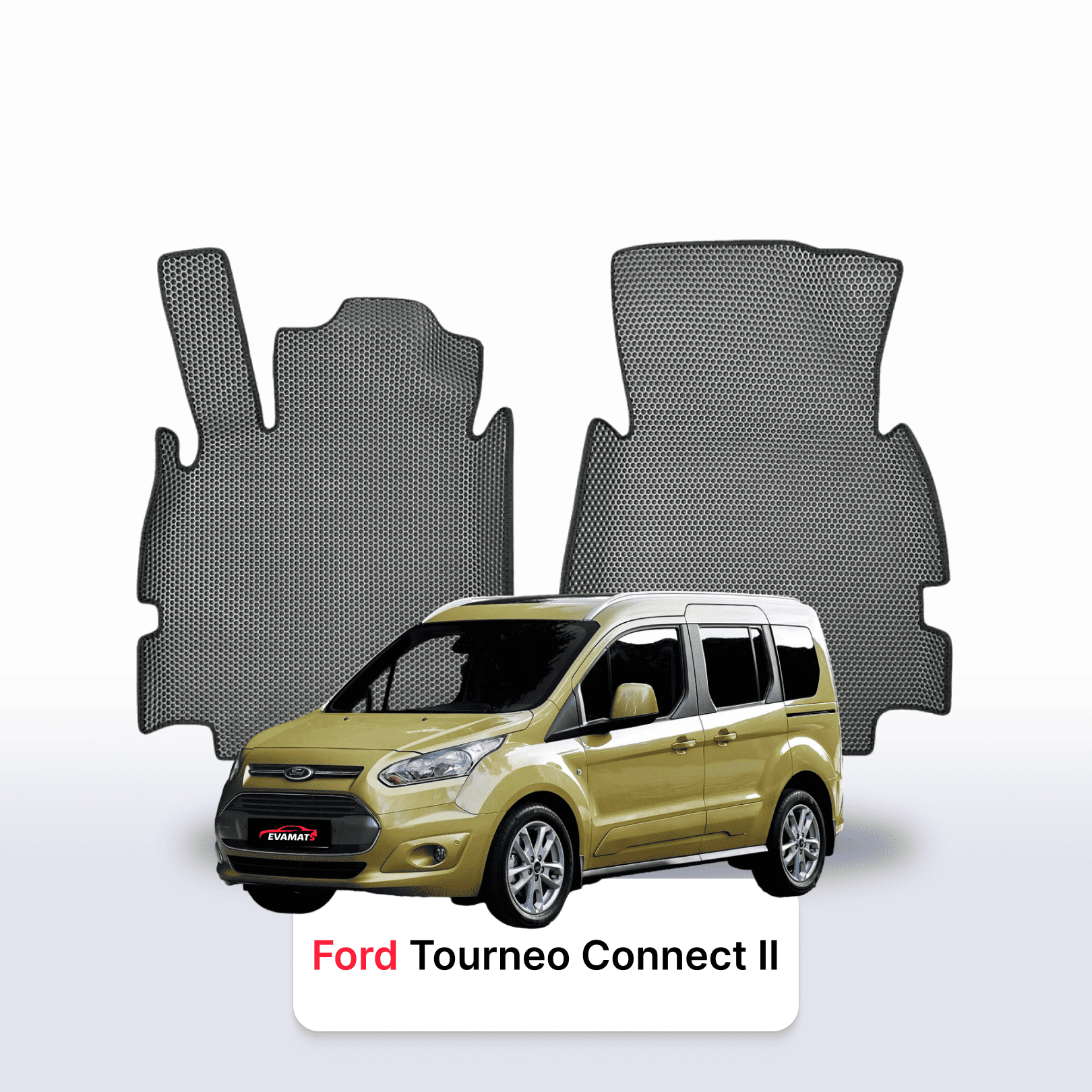 Autokoberce EVAMATS pro Ford Tourneo Connect 2 gen 2012-2022 rok MINIVAN 5 míst Autokoberce EVAMATS pro Ford Tourneo Connect 2 gen 2012-2022 rok MINIVAN 5 míst