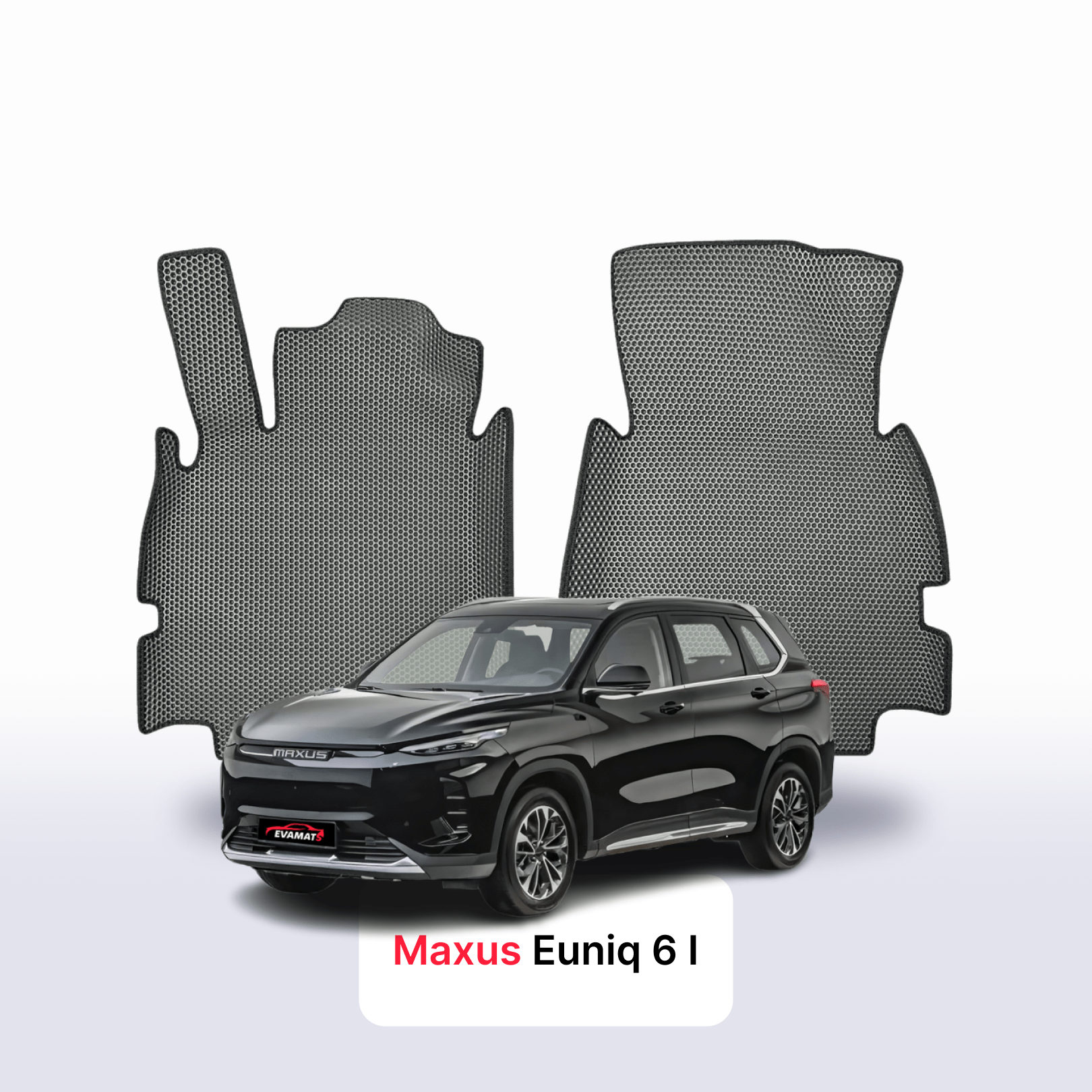 EVA 3D autokoberce EVA MATS pro Maxus Euniq 6 1 gen 2021-2024 rok SUV EVA 3D autokoberce EVA MATS pro Maxus Euniq 6 1 gen 2021-2024 rok SUV
