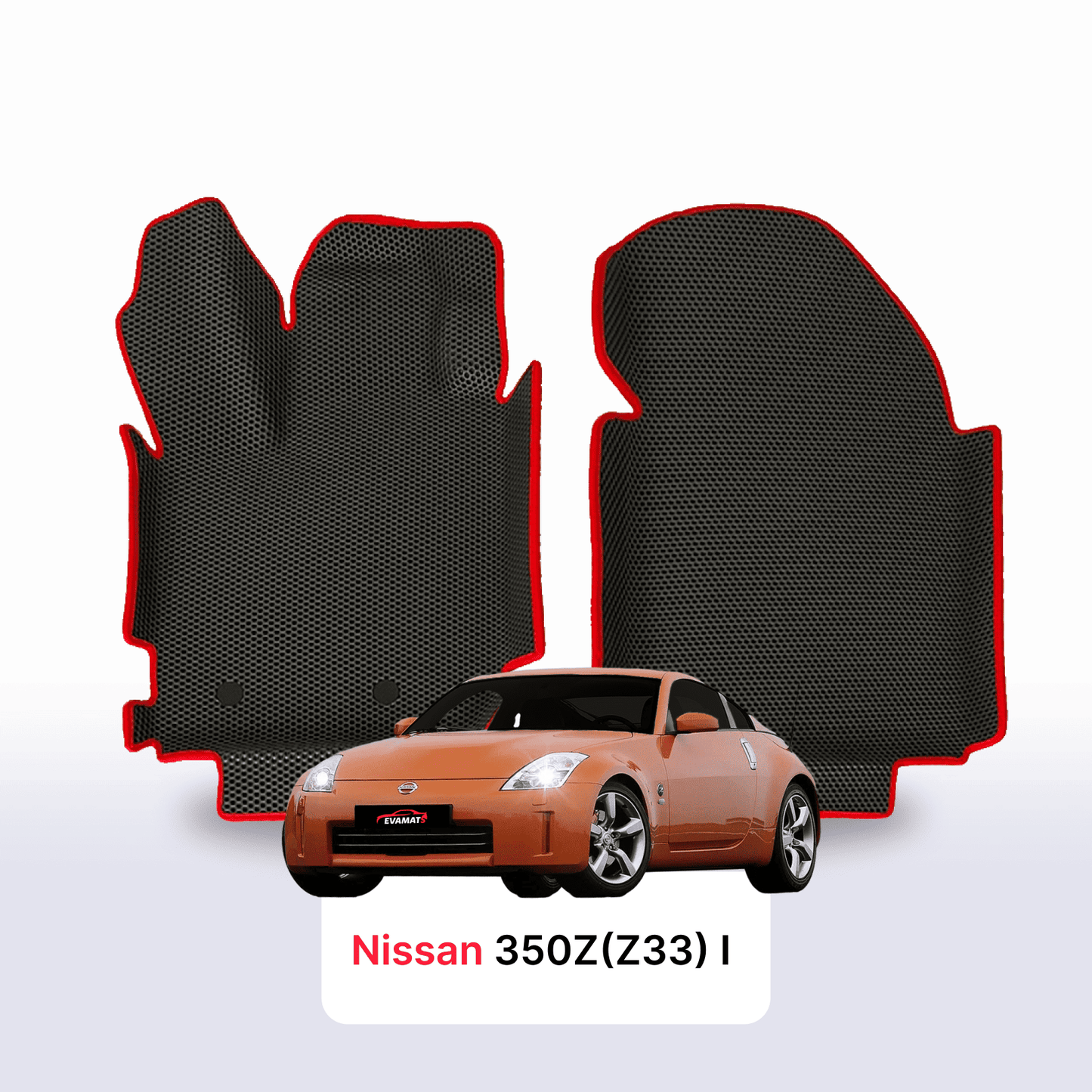 Autokoberce EVAMATS pro Nissan 350Z(Z33) I gen 2002-2009 rok COUPE