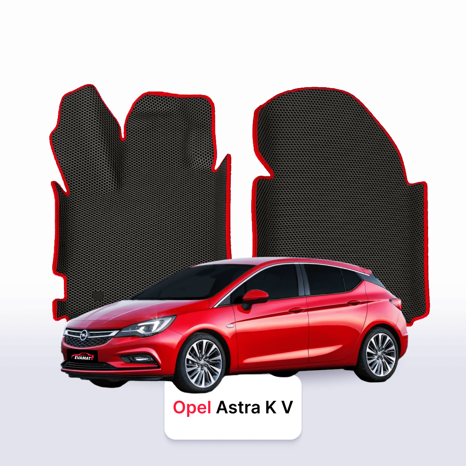Autokoberce EVAMATS pro Opel Astra K 5 gen 2015-2021 rok HATCHBACK 5dv. Autokoberce EVAMATS pro Opel Astra K 5 gen 2015-2021 rok HATCHBACK 5dv.