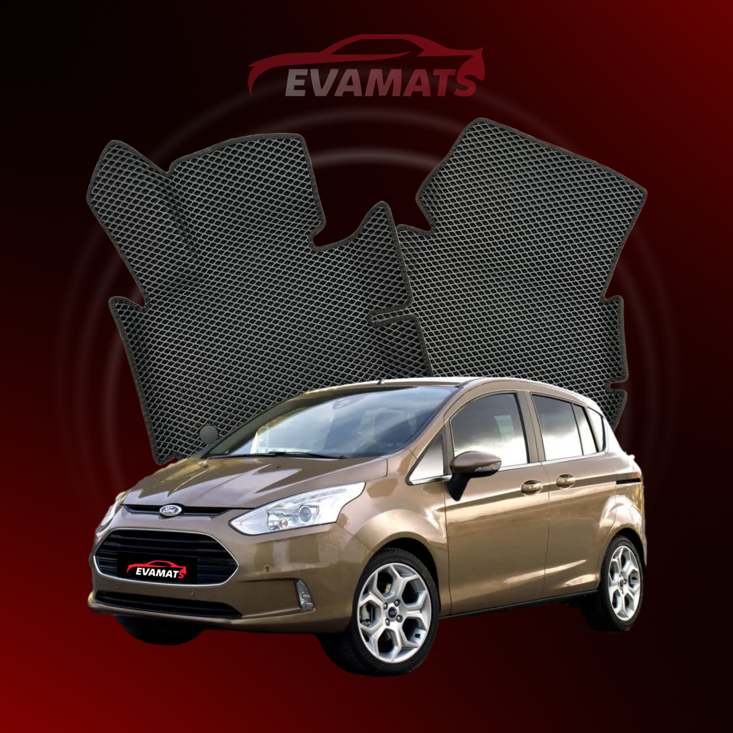 Autokoberce EVAMATS pro Ford B-MAX 2012-2017 rok MINIVAN