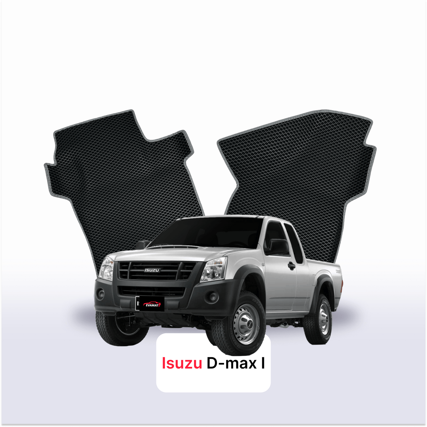 Autokoberce EVAMATS pro Isuzu D-Max 1 gen 2002-2012 rok PICK-UP jedna a půl kabina